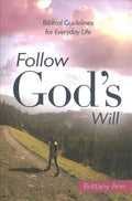 Follow God's Will - MPHOnline.com