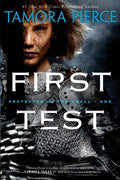 First Test (Book 1 of the Protector of the Small Quartet) - MPHOnline.com