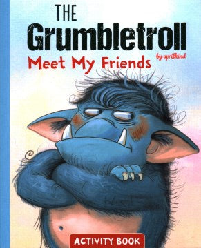 The Grumbletroll Meet My Friends Activity Book - MPHOnline.com