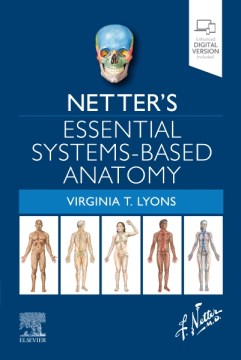 Netter's Essential Systems-Based Anatomy - MPHOnline.com