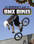 The Gearhead's Guide to BMX Bikes - MPHOnline.com