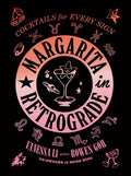 Margarita in Retrograde - MPHOnline.com