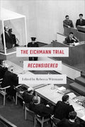 The Eichmann Trial Reconsidered - MPHOnline.com