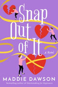 Snap Out of It - MPHOnline.com