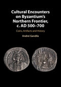 Cultural Encounters on Byzantium's Northern Frontier, c. AD 500-700 - MPHOnline.com