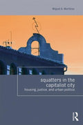 Squatters in the Capitalist City - MPHOnline.com