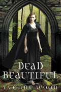 Dead Beautiful - MPHOnline.com