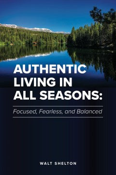 Authentic Living in All Seasons - MPHOnline.com