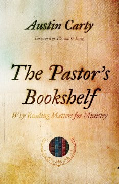 The Pastor?s Bookshelf - MPHOnline.com