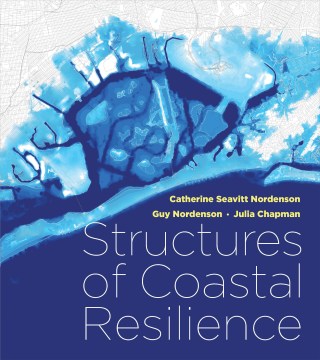 Structures of Coastal Resilience - MPHOnline.com