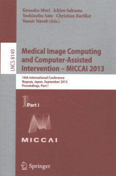 Medical Image Computing and Computer-Assisted Intervention - MOCCAI 2013 - MPHOnline.com