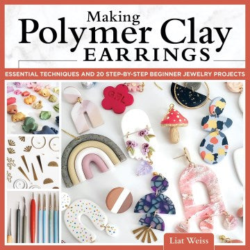 Making Polymer Clay Earrings - MPHOnline.com