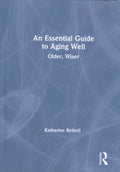 An Essential Guide to Aging Well - MPHOnline.com