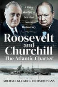 Roosevelt's and Churchill's Atlantic Charter - MPHOnline.com