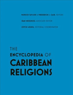 The Encyclopedia of Caribbean Religions - MPHOnline.com