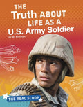 The Truth About Life As a U.s. Army Soldier - MPHOnline.com