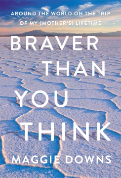 Braver Than You Think - MPHOnline.com