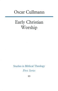 Early Christian Worship - MPHOnline.com