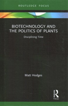 Biotechnology and the Politics of Plants - MPHOnline.com