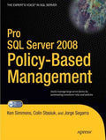 Pro SQL Server 2008 Policy-Based Management - MPHOnline.com