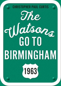 The Watsons Go to Birmingham, 1963 - MPHOnline.com