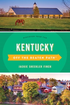 Kentucky Off the Beaten Path - MPHOnline.com