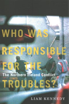 Who Was Responsible for the Troubles? - MPHOnline.com