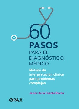 60 pasos para el diagn?stico m?dico/ 60 Steps to Medical Diagnosis - MPHOnline.com