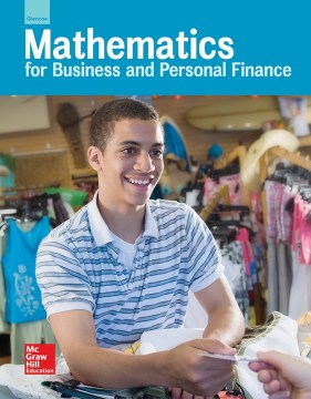 Glencoe Mathematics for Business and Personal Finance - MPHOnline.com