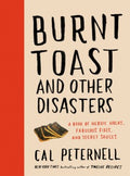 Burnt Toast and Other Disasters - MPHOnline.com