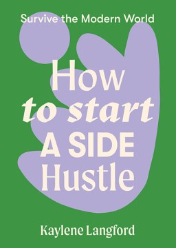 How to Start a Side Hustle - MPHOnline.com