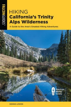 Hiking California's Trinity Alps Wilderness - MPHOnline.com