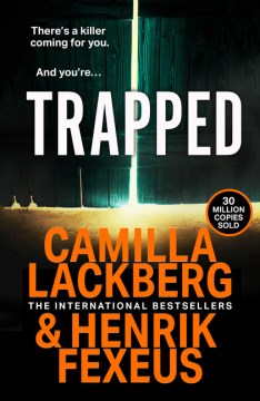 Trapped by Lackberg, Camilla and Fexeus, Henrik - MPHOnline.com