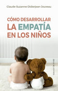 C?mo desarrollar la empat?a en los ni?os/ How To Rise Empathy In Children - MPHOnline.com