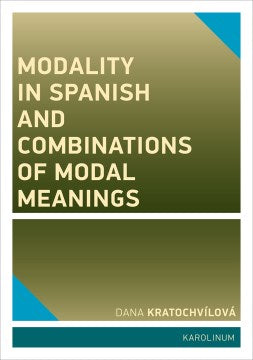 Modality in Spanish and Combinations of Modal Meanings - MPHOnline.com