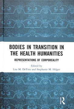 Bodies in Transitions in the Health Humanities - MPHOnline.com