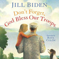 Don't Forget, God Bless Our Troops - MPHOnline.com