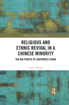 Religious and Ethnic Revival in a Chinese Minority - MPHOnline.com