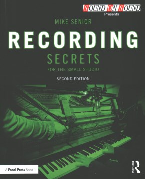 Recording Secrets for the Small Studio - MPHOnline.com