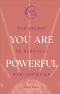 You Are Powerful : The Secret to Everyday Manifestation - MPHOnline.com