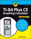 TI-84 Plus CE Graphing Calculator for Dummies - MPHOnline.com