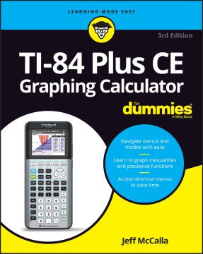 TI-84 Plus CE Graphing Calculator for Dummies - MPHOnline.com