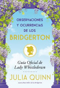 Observaciones y ocurrencias de los Bridgerton / The Wit and Wisdom of Bridgerton - MPHOnline.com