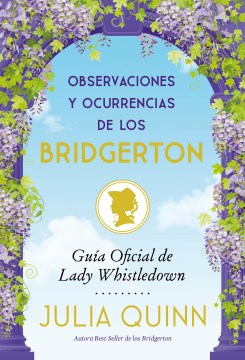 Observaciones y ocurrencias de los Bridgerton / The Wit and Wisdom of Bridgerton - MPHOnline.com