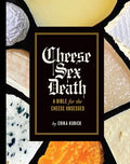 Cheese Sex Death - MPHOnline.com