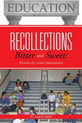 Recollections Bitter and Sweet - MPHOnline.com