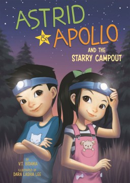 Astrid and Apollo and the Starry Campout - MPHOnline.com