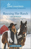 Rescuing Her Ranch - MPHOnline.com