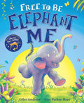 Free to Be Elephant Me - MPHOnline.com