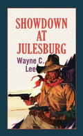 Showdown at Julesburg Station - MPHOnline.com